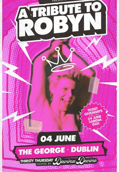 Robyn Concert Dublin in The george promo